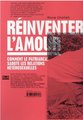 Reinventer l'amour - comment le patriarcat sabote les relations heterosexuelles