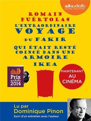 L'extraordinaire voyage du fakir qui etait reste coince dans une armoire ikea - livre audio - 1 cd m