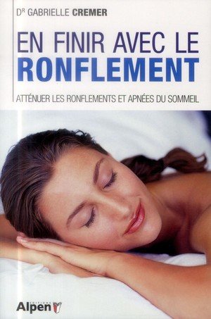 En finir avec le ronflement, attenuer les ronflements et