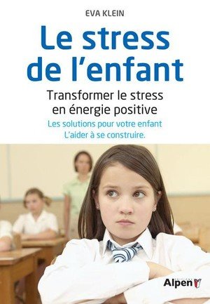 Le stress de l'enfant