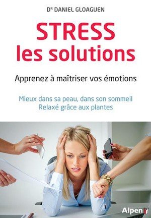 Stress, les solutions