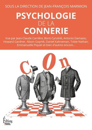 Psychologie de la connerie