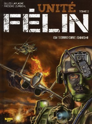 Bande dessinee - unite felin - tome 2 - en territoire ennemi