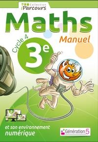 Manuel iparcours maths cycle 4 vol. 3e (2016)