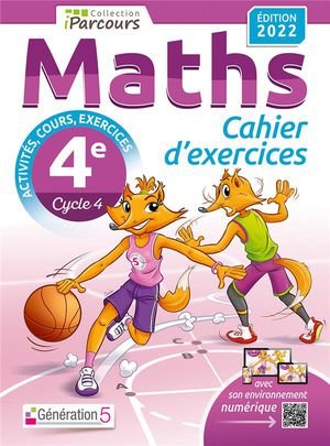 Cahier d'exercices iparcours maths 4e avec cours (edition 2022)