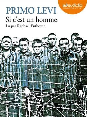 Si c'est un homme - livre audio 1 cd mp3 - entretien inedit avec raphael enthoven