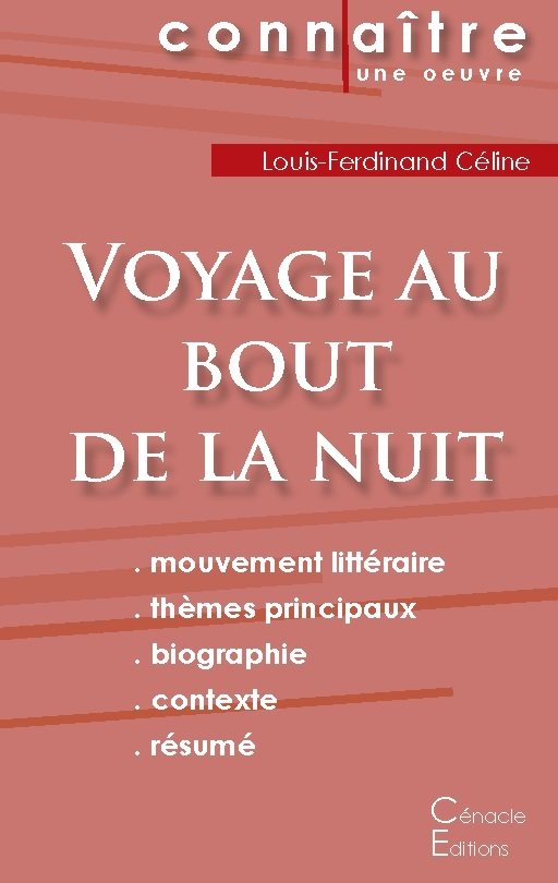 Fiche de lecture Voyage au bout de la nuit de Louis-Ferdinand Céline (Analyse littéraire de référence et résumé complet)