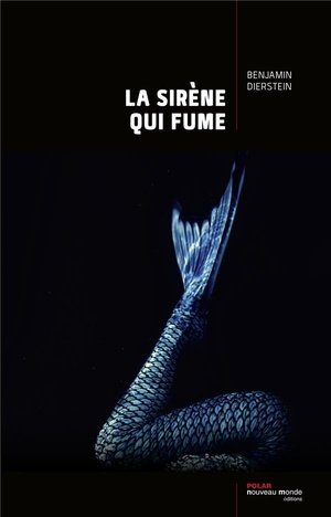 La sirene qui fume - prix decouverte polar sang-froid