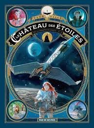 Le chateau des etoiles tome 2 (2 eme partie) - la conquete de l'espace