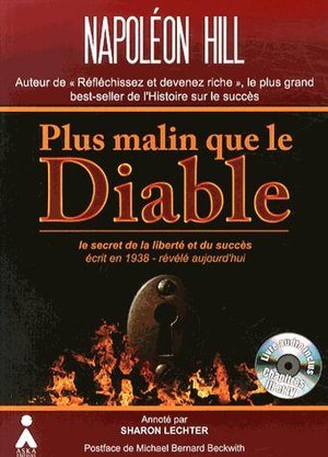 Plus malin que le diable : le secret de la liberte et du succes - livre audio inclus