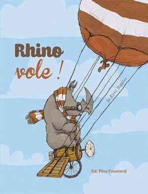 Rhino, vole !