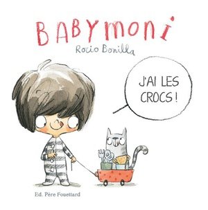 Bobele - babymoni  - j'ai les crocs !