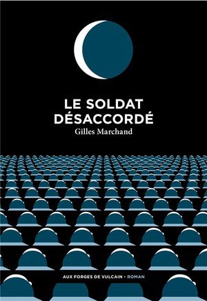 Le soldat desaccorde