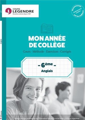 Mon annee de college 6eme - anglais - cours - methode - exercices - corriges