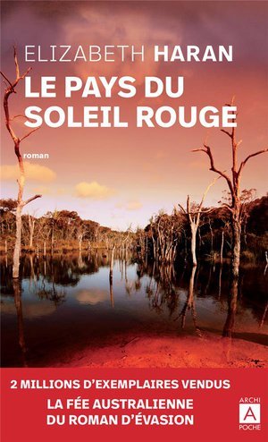 Le pays du soleil rouge