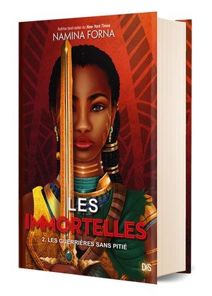 Les immortelles (relie collector) - tome 02 les guerrieres sans pitie