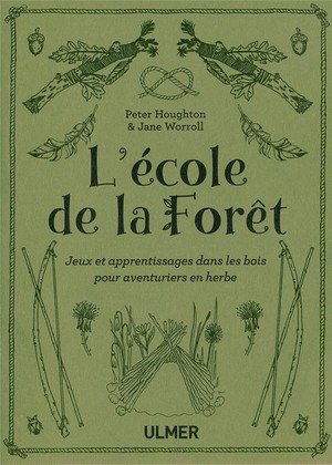 L'ecole de la foret