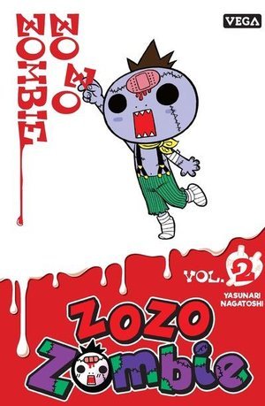 Zozo zombie - tome 2