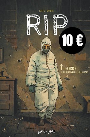 Rip t1 - derrick, je ne survivrai pas a la mort - 10 euros