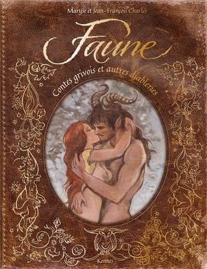 Faune - contes grivois et autres diableries