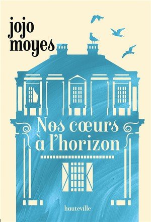 Nos coeurs a l'horizon