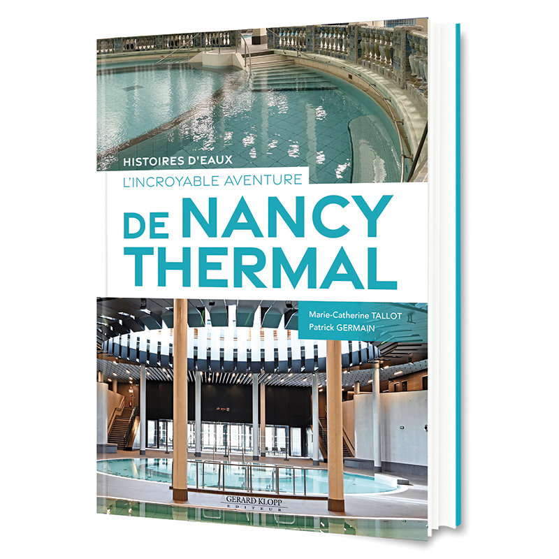 Tallot/Germain: L incroyable aventure de Nancy Thermal - histoires d' eaux