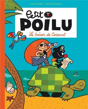 Petit poilu poche - tome 9 - le tresor de coconut (reedition)