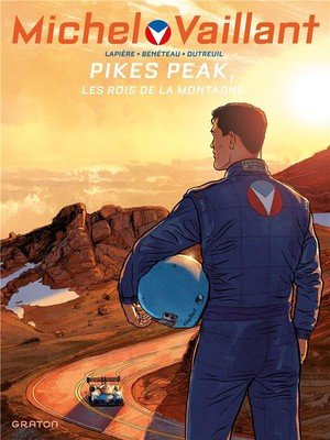 Michel vaillant - saison 2 - tome 10 - pikes peak / edition augmentee