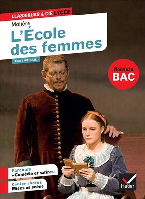 L'ecole des femmes - suivi d'un parcours  comedie et satire