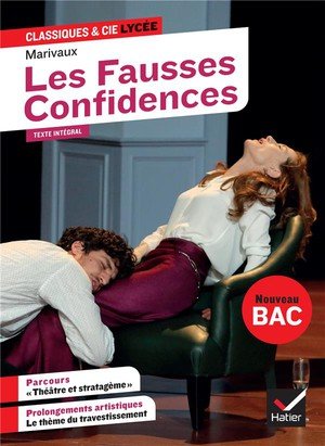 Les fausses confidences - suivi du parcours  theatre et stratageme