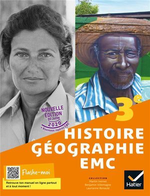 Histoire Géographie EMC 3e - Edition 2021