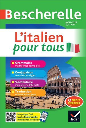 Bescherelle - l'italien pour tous - tout-en-un (grammaire, conjugaison, vocabulaire)