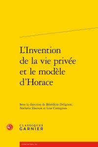 L'invention de la vie privee et le modele d'horace