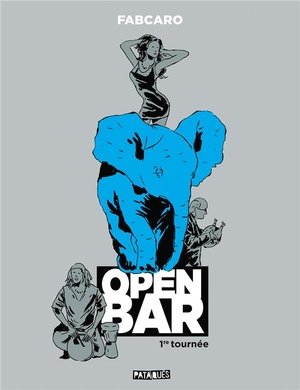 Open bar - t01 - open bar - 1re tournee