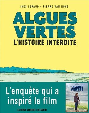 Algues vertes, l'histoire interdite