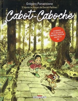 Cabot-caboche - one-shot - cabot-caboche d'apres le roman de daniel pennac