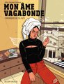 Mon ame vagabonde - one shot - mon ame vagabonde - chroniques de tel-aviv