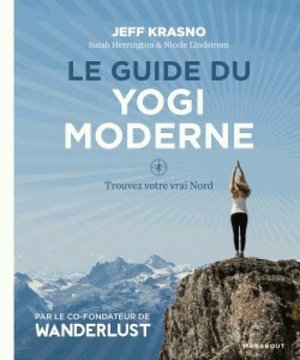 Le guide du yogi moderne