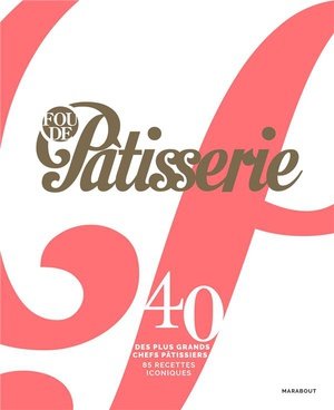 Fou de patisserie