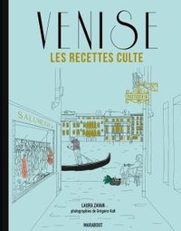 Les recettes culte - venise