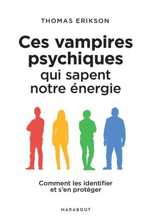 Ces vampires psychiques qui sapent notre energie - comment les identifier et s en proteger