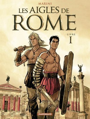 Les aigles de rome - tome 1