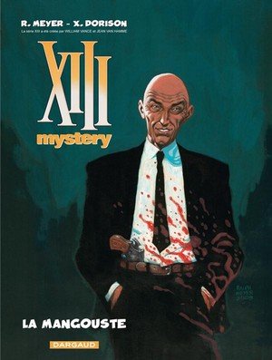 Xiii mystery - tome 1 - la mangouste