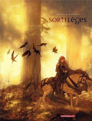 Sortileges - cycle 1 - tome 2