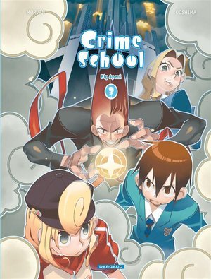 Crime school - tome 3 - big apeul