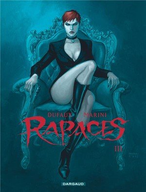 Rapaces - tome 3