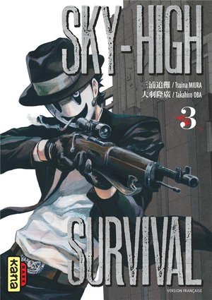 Sky-high survival - tome 3