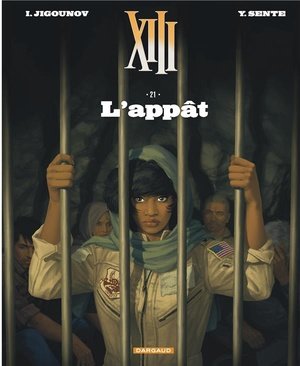 Xiii - tome 21 - l'appat