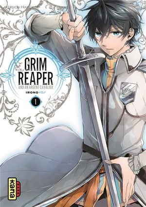 The grim reaper and an argent cavalier - tome 1