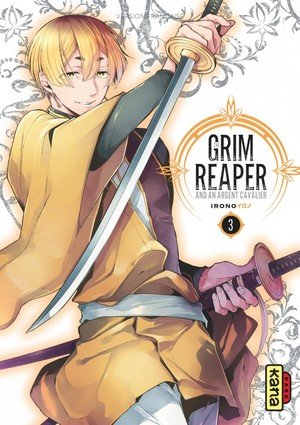 The grim reaper and an argent cavalier - tome 3